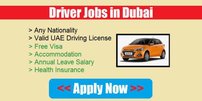 Latest Driver Jobs in Dubai / Jobs For Freshers