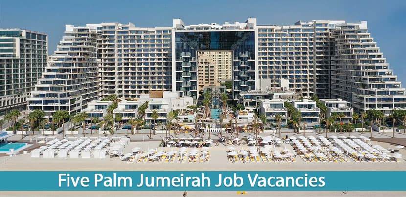 Five Palm Hotels Careers and Jobs in Dubai 2026