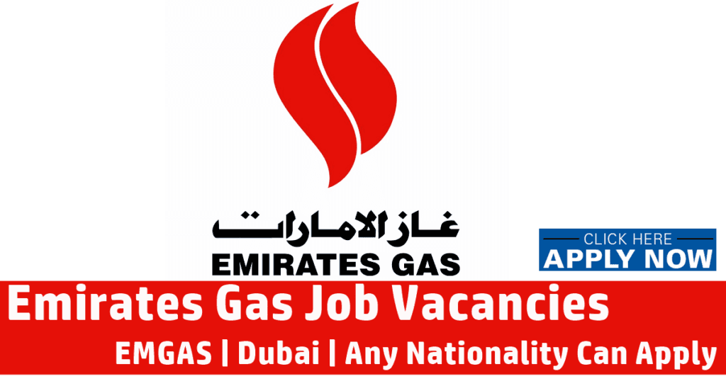Emirates Gas Careers & Jobs in Dubai 2026