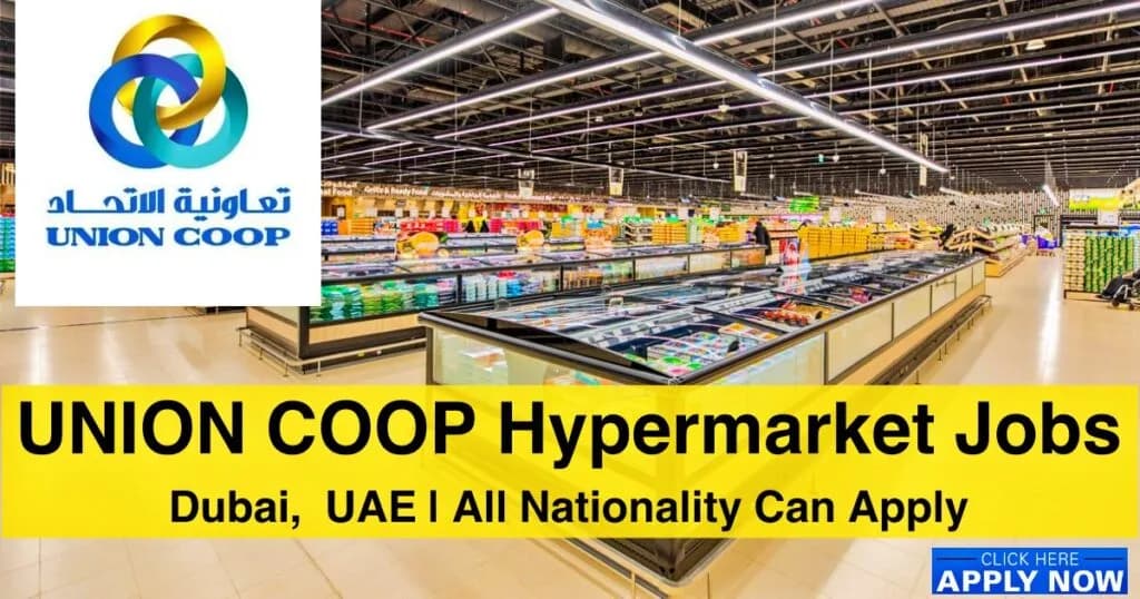 UNION COOP Careers in Dubai 2026 Hypermarket Jobs in UAE