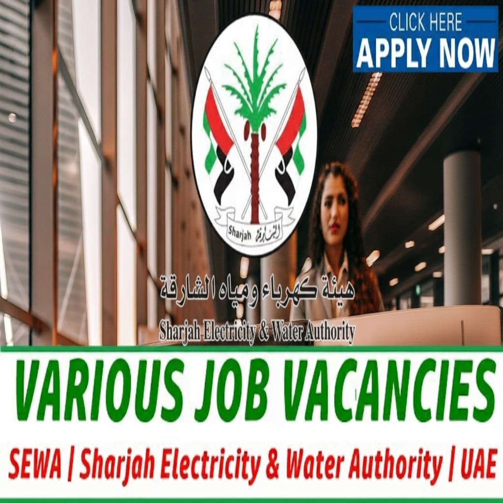 SEWA Careers 2025 Sharjah Electricity & Water Authority Jobs