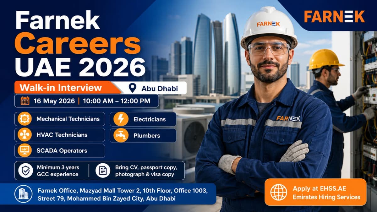 Farnek Careers UAE 2026: Walk-in Interview in Abu Dhabi for Mechanical Technicians, HVAC, Electricians, SCADA Operators & Plumbers