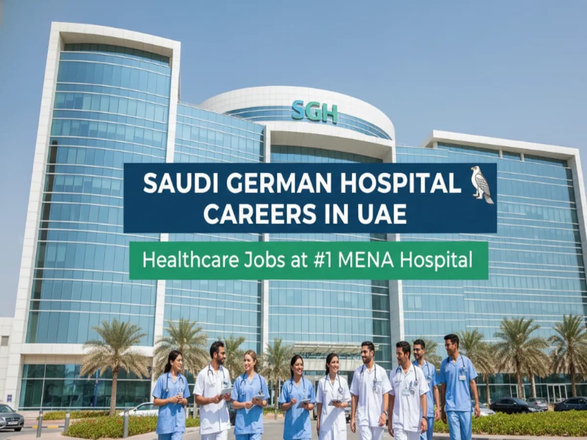 Saudi German Hospital Careers UAE 2026: Verified Jobs & Salary(5k-45k AED)