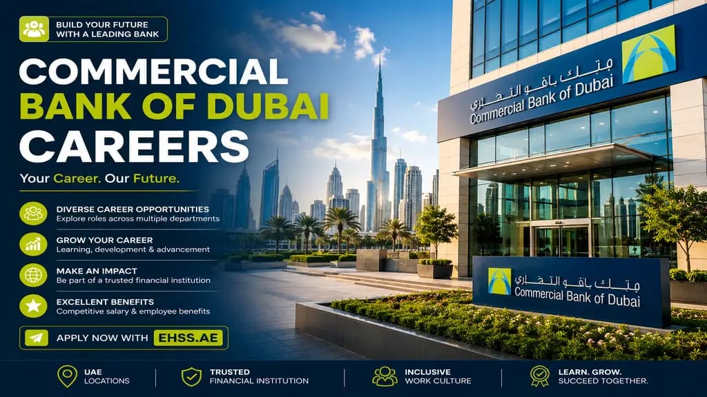 Commercial Bank of Dubai Careers UAE 2026: Latest Banking Jobs in Dubai (Apply Now)