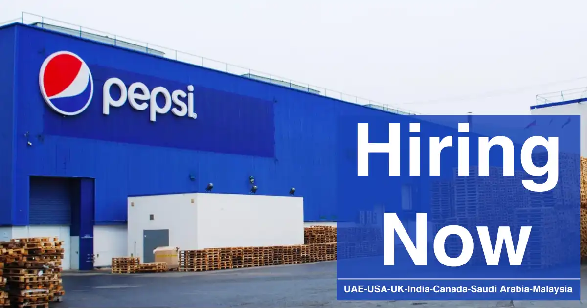 PepsiCo Careers in Dubai 2025 Job Vacancies UAE