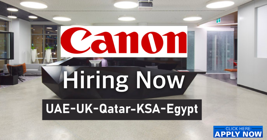 Latest Canon Jobs in Dubai and Abu Dhabi 2025 Apply Now