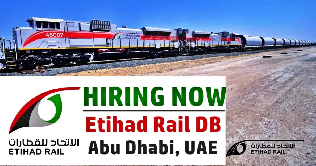 Latest Etihad Rail Careers Railways Jobs in Abu Dhabi UAE - Employment Opportunity