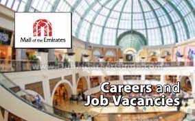 Jobs in Mall of Emirates Careers Dubai UAE New Openings 2025 Hiring Now