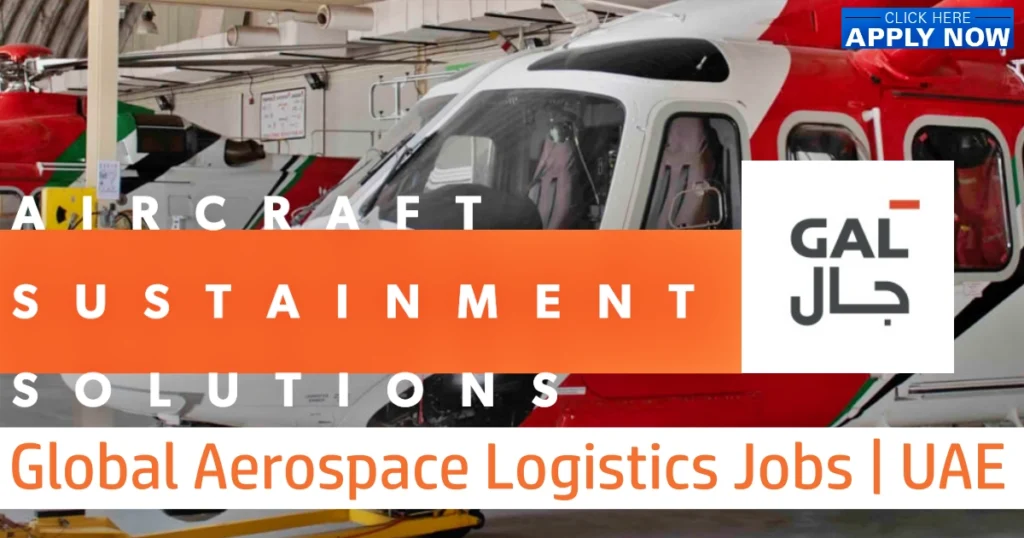 GAL New Jobs Abu Dhabi - Global Aerospace Logistics Careers 2025 Hiring Now