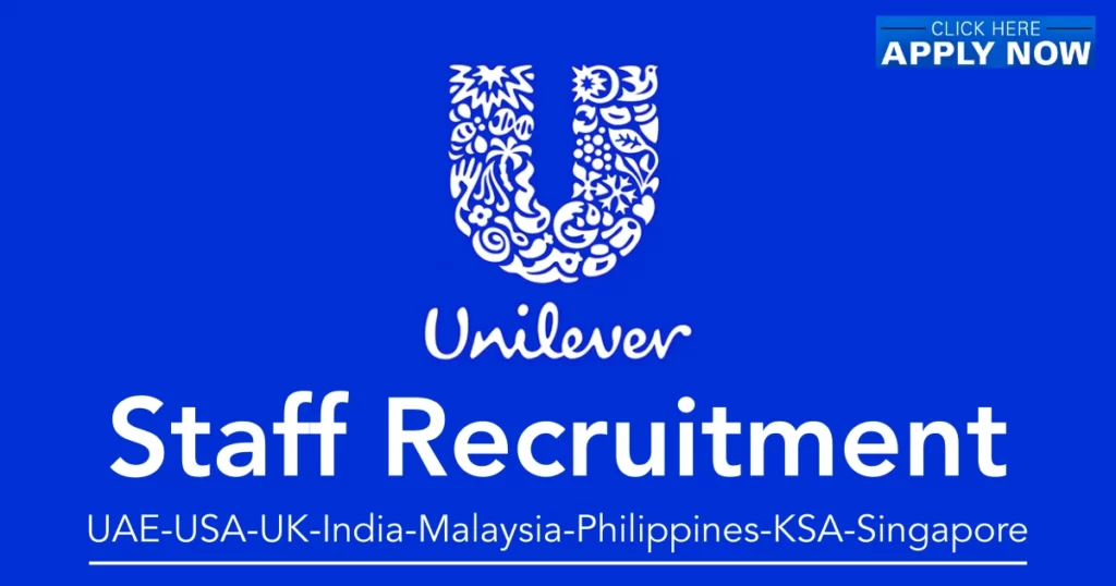Unilever Careers Dubai: Job Vacancies Apply Now Online
