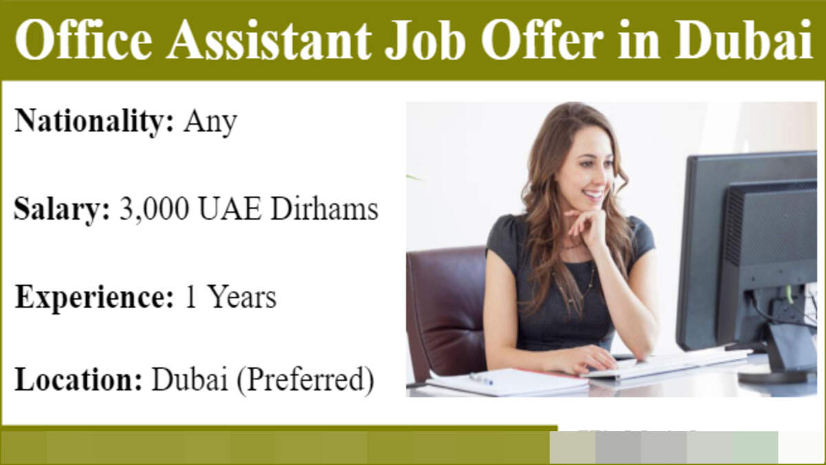 Office Assistant Jobs in Dubai - EHSS.AE