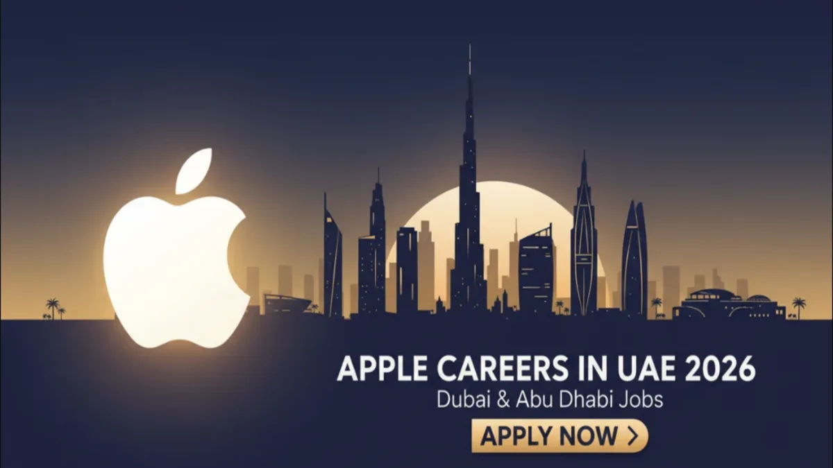 Apple Careers in UAE 2026: Dubai & Abu Dhabi Jobs – Apply Now