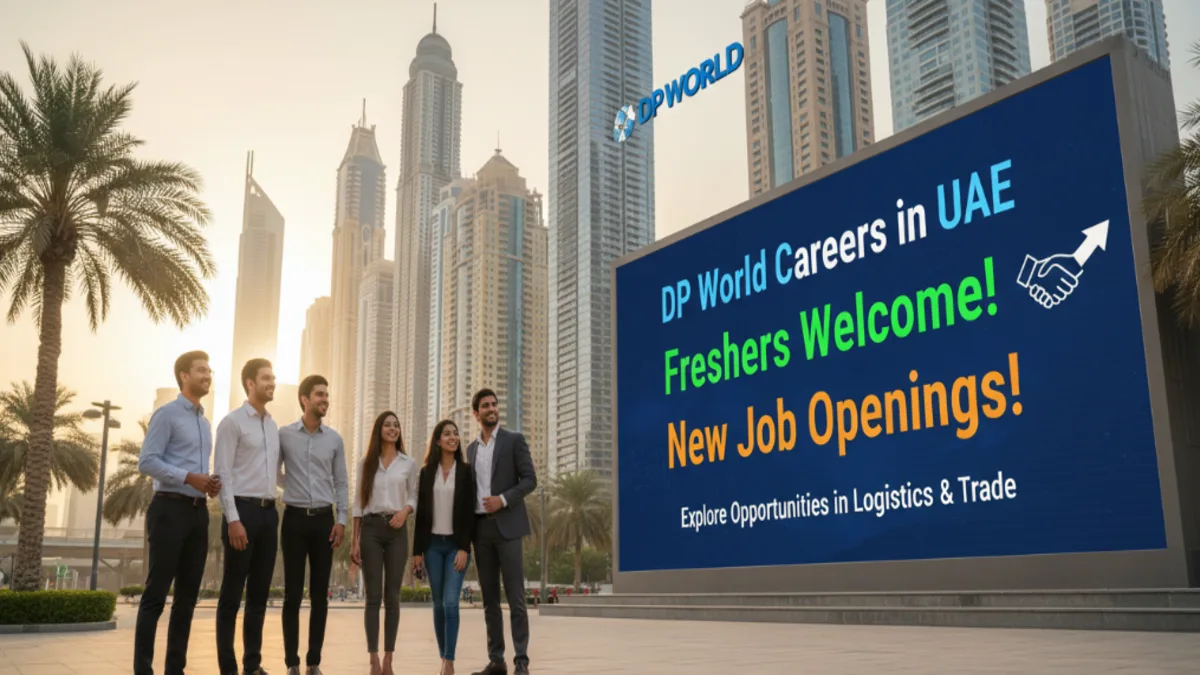 DP World Careers in UAE 2026 – Freshers Welcome & New Job Openings!