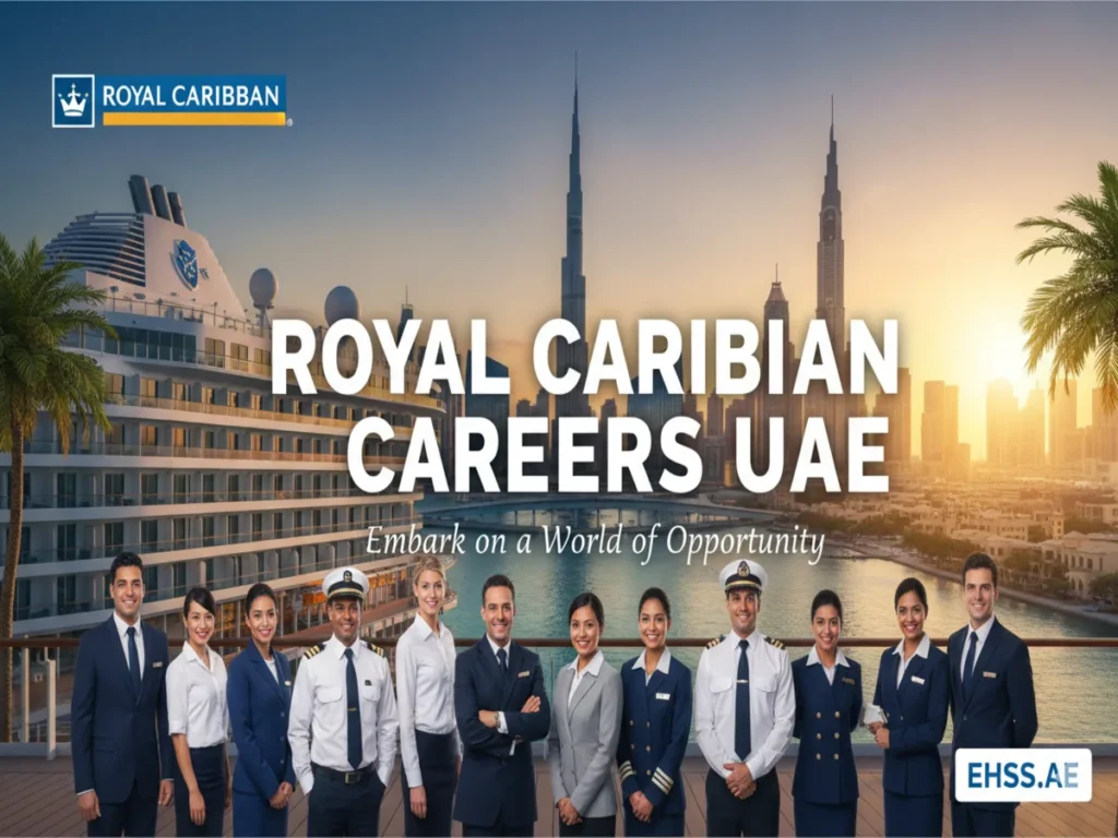 Royal Caribbean Careers UAE 2026