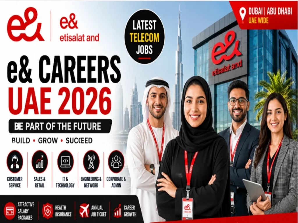 e& Careers UAE 2026: Latest Etisalat Jobs in Dubai, Abu Dhabi & Telecom Hiring