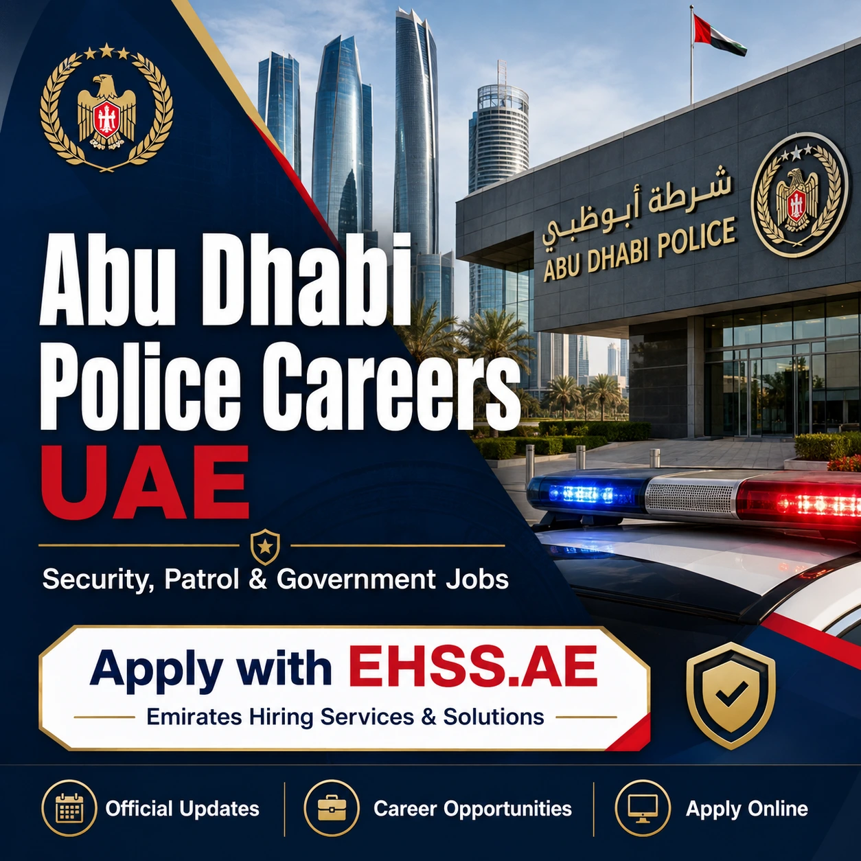 Abu Dhabi Police new job openings announcement: How to apply and requirements