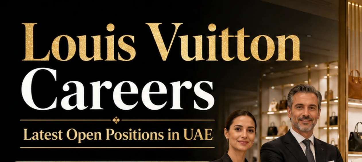 Louis Vuitton Careers 2026: LVMH UAE